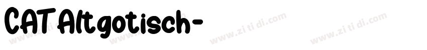 CAT Altgotisch字体转换